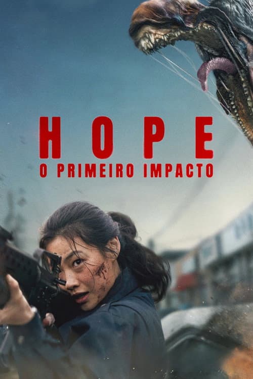 Hope: O Primeiro Impacto